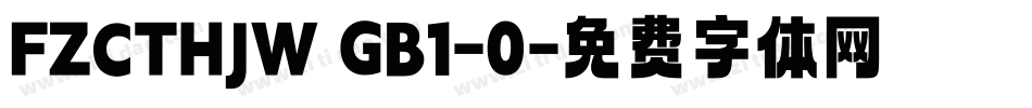 FZCTHJW GB1-0字体转换